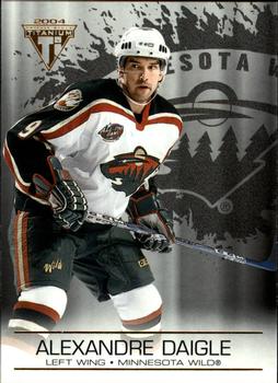 #50 Alexandre Daigle - Minnesota Wild - 2003-04 Pacific Private Stock Titanium Hockey
