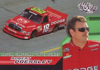 #50 Robert Pressley - Bobby Hamilton Racing - 2002 Press Pass Trackside Racing