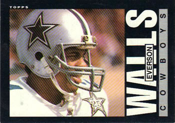#50 Everson Walls - Dallas Cowboys - 1985 Topps Football