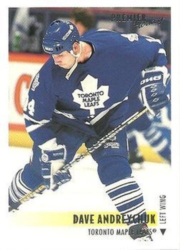 #510 Dave Andreychuk - Toronto Maple Leafs - 1994-95 Topps Premier Hockey