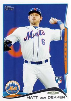 #510 Matt den Dekker - New York Mets - 2014 Topps Baseball