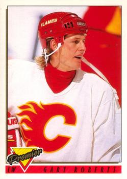#510 Gary Roberts - Calgary Flames - 1993-94 O-Pee-Chee Premier Hockey