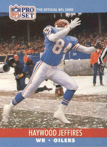 #511 Haywood Jeffires - Houston Oilers - 1990 Pro Set Football