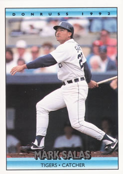 #512 Mark Salas - Detroit Tigers - 1992 Donruss Baseball