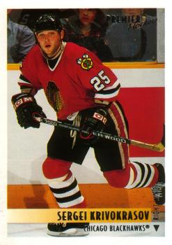 #513 Sergei Krivokrasov - Chicago Blackhawks - 1994-95 O-Pee-Chee Premier Hockey