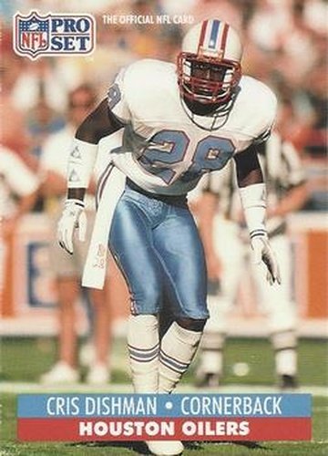 #514 Cris Dishman - Houston Oilers - 1991 Pro Set Football