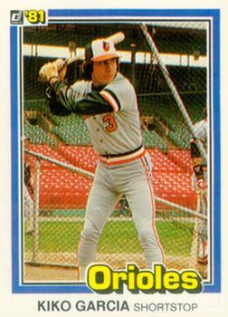 #514 Kiko Garcia - Baltimore Orioles - 1981 Donruss Baseball