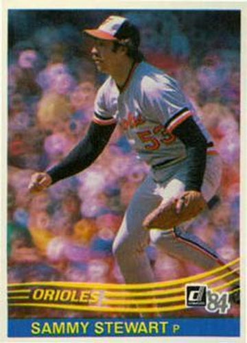 #514 Sammy Stewart - Baltimore Orioles - 1984 Donruss Baseball