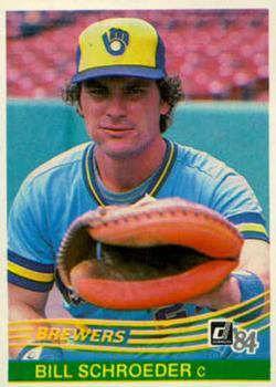 #515 Bill Schroeder - Milwaukee Brewers - 1984 Donruss Baseball