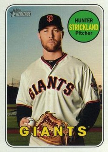 #515 Hunter Strickland - San Francisco Giants - 2018 Topps Heritage Baseball