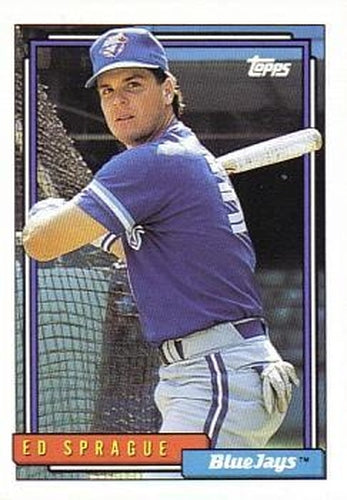 #516 Ed Sprague - Toronto Blue Jays - 1992 Topps Baseball