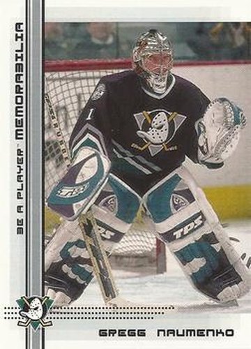#516 Gregg Naumenko - Anaheim Mighty Ducks - 2000-01 Be a Player Memorabilia Hockey