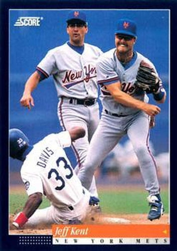 #516 Jeff Kent - New York Mets -1994 Score Baseball