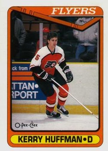 #516 Kerry Huffman - Philadelphia Flyers - 1990-91 O-Pee-Chee Hockey