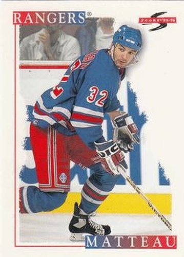 #227 Stephane Matteau - New York Rangers - 1995-96 Score Hockey
