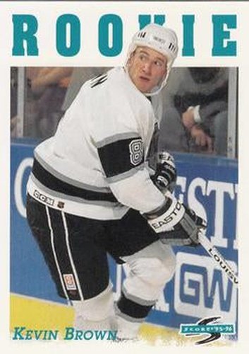 #301 Kevin Brown - Los Angeles Kings - 1995-96 Score Hockey