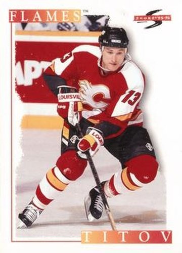 #71 German Titov - Calgary Flames - 1995-96 Score Hockey
