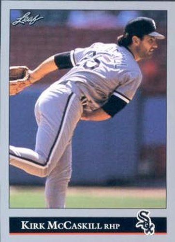 #517 Kirk McCaskill - Chicago White Sox - 1992 Leaf Baseball