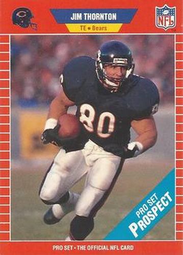 #517 Jim Thornton - Chicago Bears - 1989 Pro Set Football