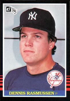 #518 Dennis Rasmussen - New York Yankees - 1985 Donruss Baseball