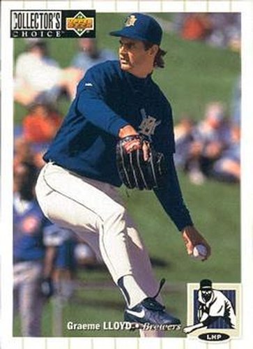 #518 Graeme Lloyd - Milwaukee Brewers - 1994 Collector's Choice Baseball