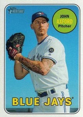 #518 John Axford - Toronto Blue Jays - 2018 Topps Heritage Baseball