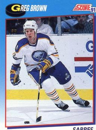 #518 Greg Brown - Buffalo Sabres - 1991-92 Score Canadian Bilingual Hockey