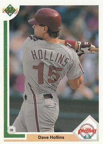 #518 Dave Hollins - Philadelphia Phillies - 1991 Upper Deck Baseball