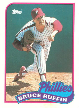 #518 Bruce Ruffin - Philadelphia Phillies - 1989 Topps Baseball