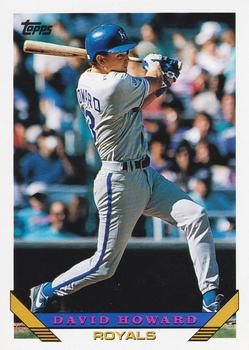 #519 David Howard - Kansas City Royals - 1993 Topps Baseball