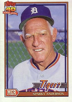 #519 Sparky Anderson - Detroit Tigers - 1991 Topps Baseball