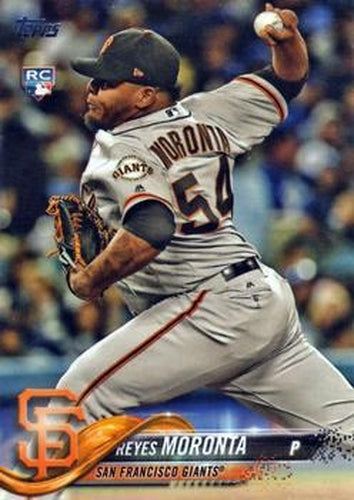 #519 Reyes Moronta - San Francisco Giants - 2018 Topps Baseball
