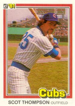 #519 Scot Thompson - Chicago Cubs - 1981 Donruss Baseball