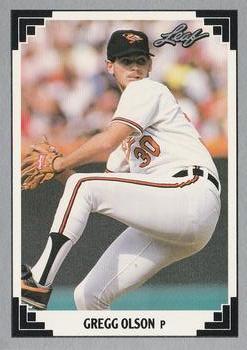 #519 Gregg Olson - Baltimore Orioles - 1991 Leaf Baseball