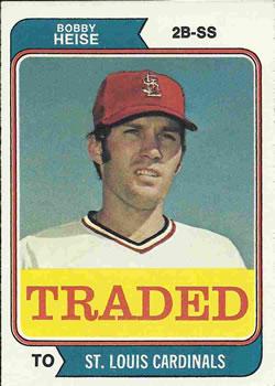 #51T Bobby Heise - St. Louis Cardinals - 1974 Topps - Traded Baseball