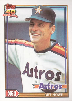 #51 Art Howe - Houston Astros - 1991 Topps Baseball