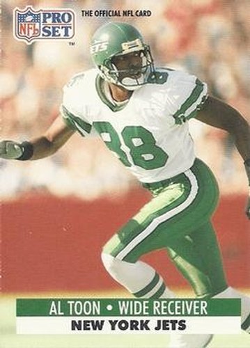 #251 Al Toon - New York Jets - 1991 Pro Set Football