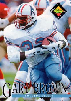 #51 Gary Brown - Houston Oilers - 1994 Pro Line Live Football