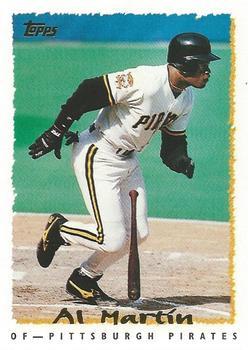 #51 Al Martin - Pittsburgh Pirates - 1995 Topps Baseball