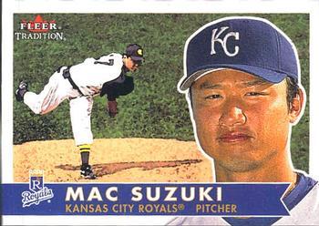 #51 Mac Suzuki - Kansas City Royals - 2001 Fleer Tradition Baseball