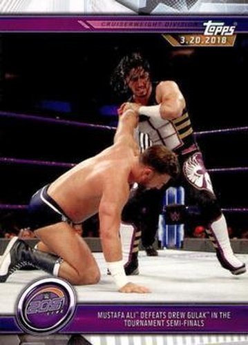 #51 Mustafa Ali Defeats Drew Gulak in the Tournament Semi-finals - 2019 Topps WWE Road to Wrestlemania Wrestling