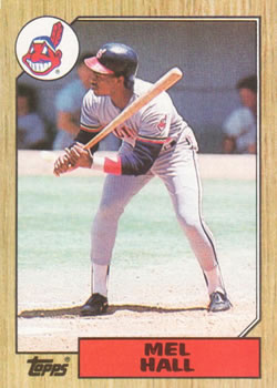 #51 Mel Hall - Cleveland Indians - 1987 Topps Baseball