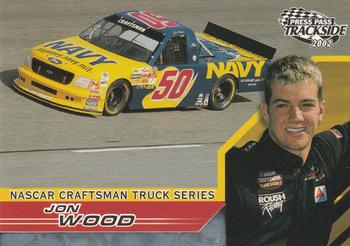#51 Jon Wood - Roush Racing - 2002 Press Pass Trackside Racing