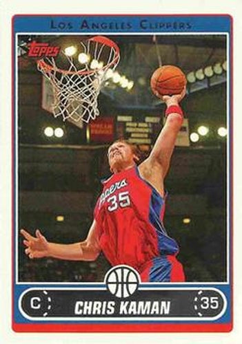 #51 Chris Kaman - Los Angeles Clippers - 2006-07 Topps Basketball