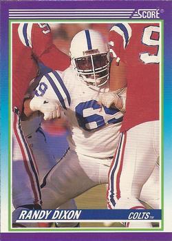 #520 Randy Dixon - Indianapolis Colts - 1990 Score Football