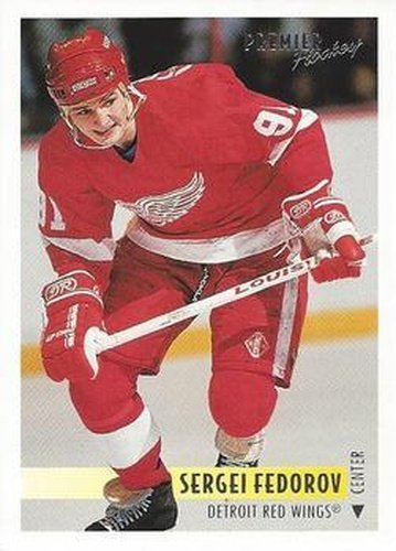 #520 Sergei Fedorov - Detroit Red Wings - 1994-95 Topps Premier Hockey