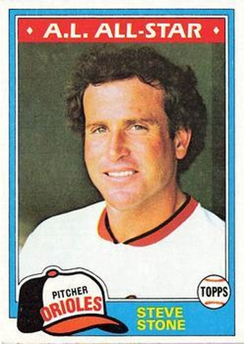 #520 Steve Stone - Baltimore Orioles - 1981 Topps Baseball