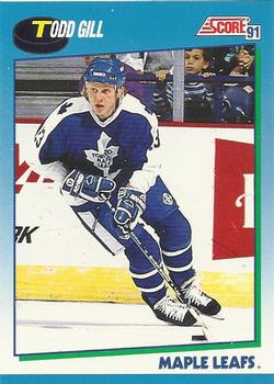 #521 Todd Gill - Toronto Maple Leafs - 1991-92 Score Canadian Hockey