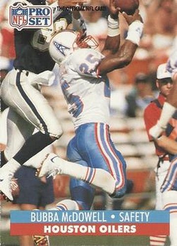 #521 Bubba McDowell - Houston Oilers - 1991 Pro Set Football