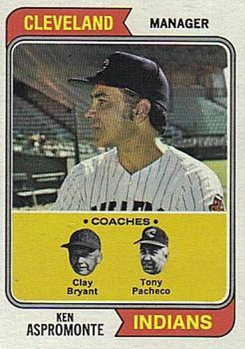 #521 Indians Field Leaders Ken Aspromonte / Clay Bryant / Tony Pacheco - Cleveland Indians - 1974 Topps Baseball